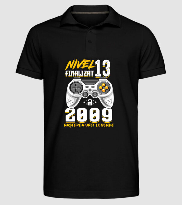 Nivel 13 finalizat. 2009 nașterea unei legende model negru pe tricou