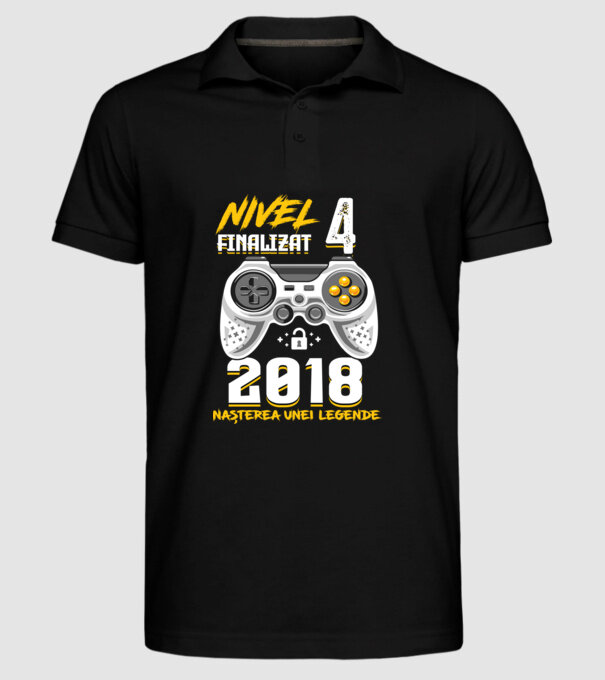 Nivel 4 finalizat. 2018 nașterea unei legende model negru pe tricou