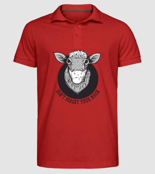 Don't forget your mask model roșu pe tricou