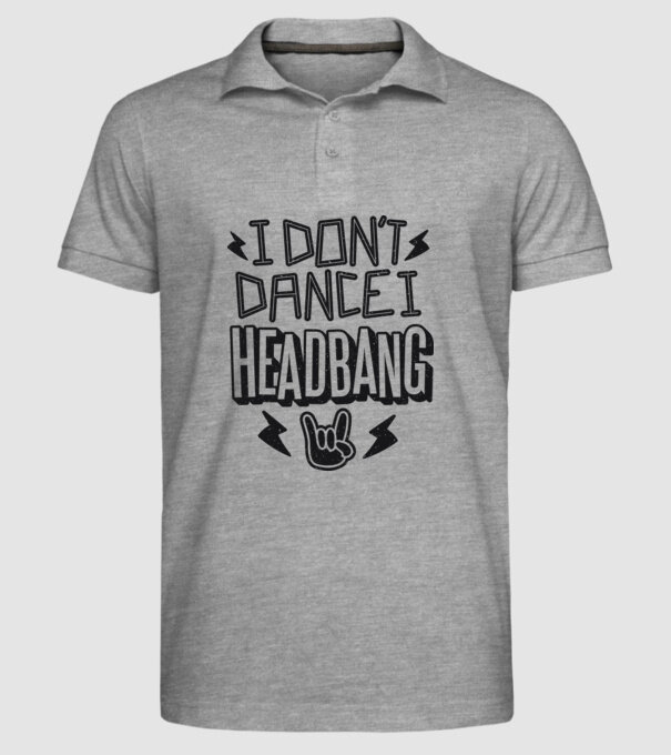 Nu dansez, fac Headbang model gri pe tricou