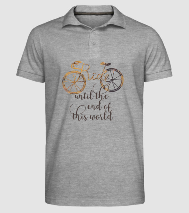 Ride until the end of this world model gri pe tricou