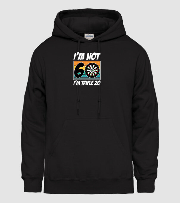 'I''m not 60 I''m triple 20 darts birthday' model negru pe tricou