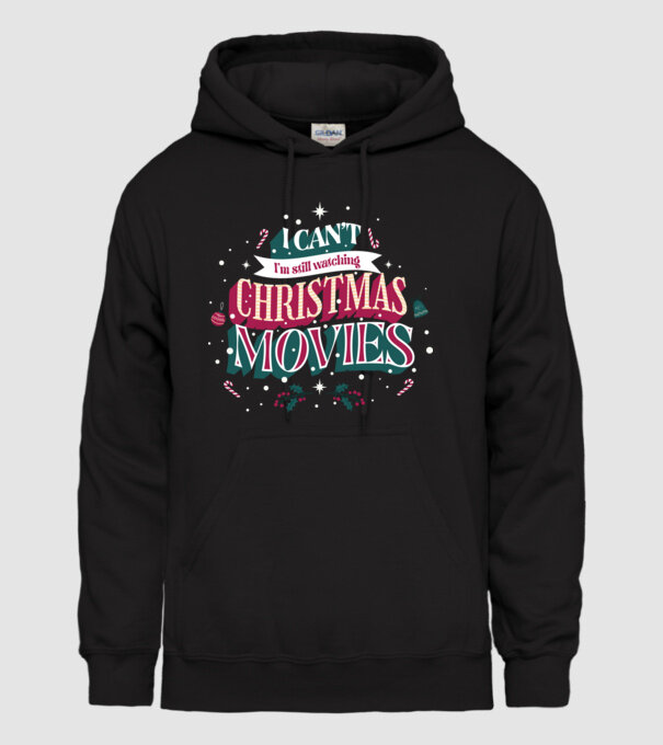 'I Can''t I''m still watching Christmas Movies' model negru pe tricou