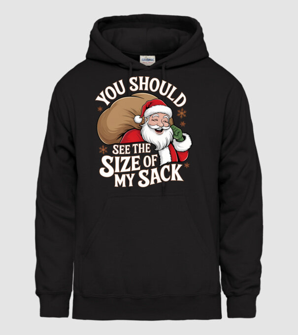 You Should See The Size Of My Sack Santa model negru pe tricou