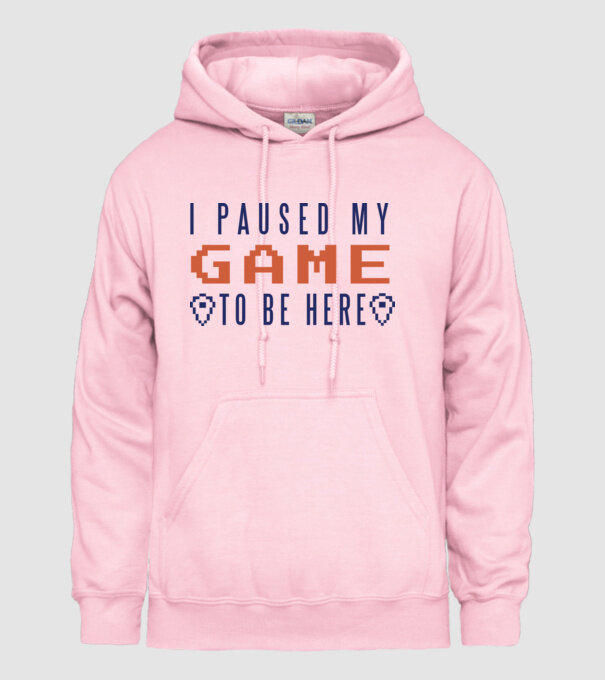 I Paused my game to be here model roz deschis pe tricou