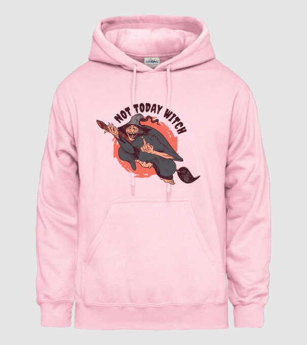 Not today witch model roz deschis pe tricou