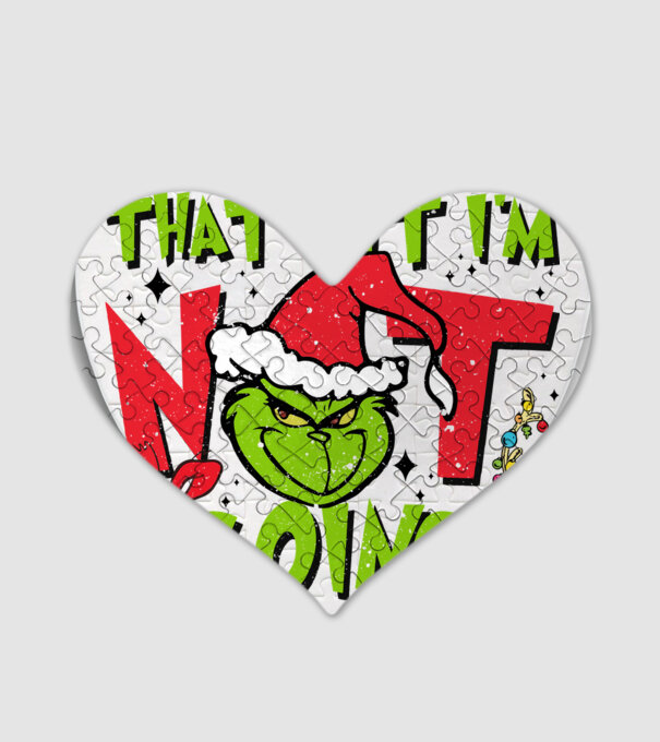 That's it I'm not going - Grinch model alb pe tricou