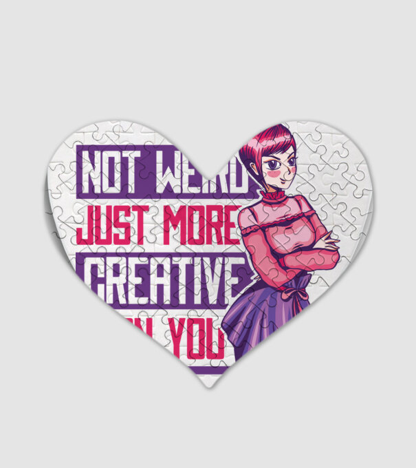 Not weird just more creative than you Anime model alb pe tricou