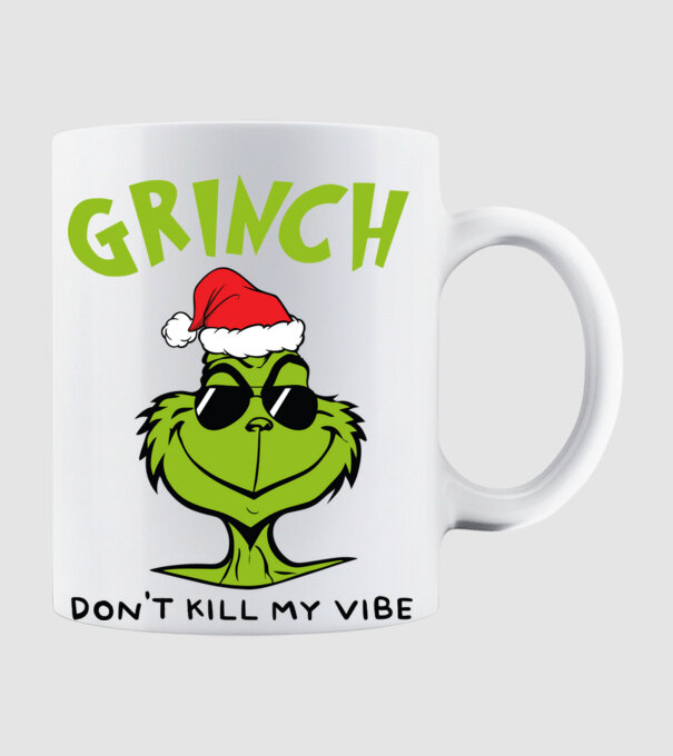 Grinch - Don't kill my vibe model alb pe tricou