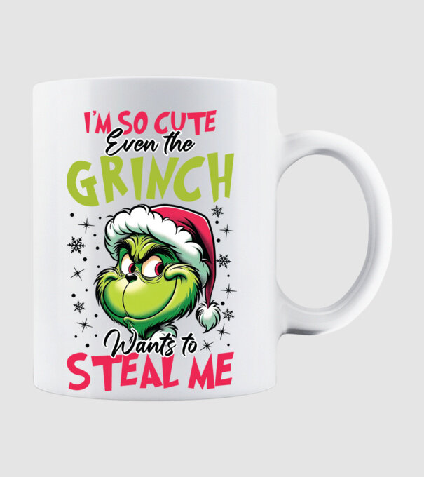 I'm so cute even the Grinch wants to steal me model alb pe tricou