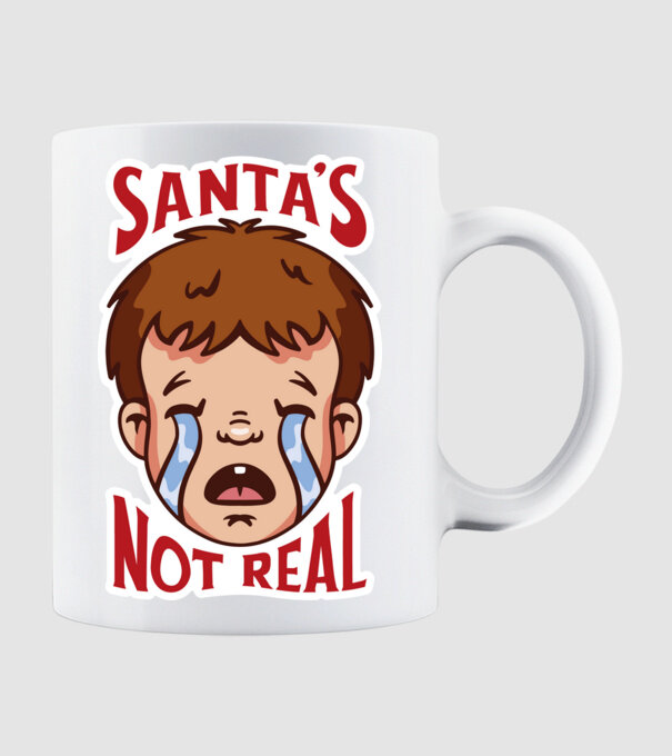 Santa's Not Real copil plângând model alb pe tricou
