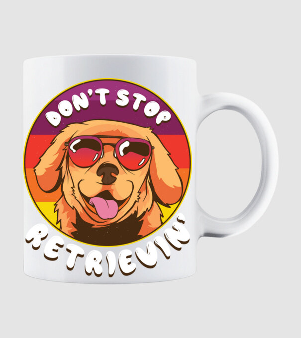 'Don''t stop Retrievin''' model alb pe tricou
