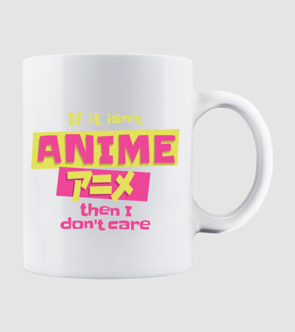 Dacă nu va fi Anime, atunci nici nu-mi pasă model alb pe tricou