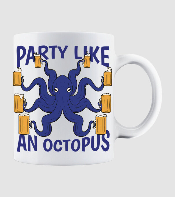 Party Like An Octopus model alb pe tricou