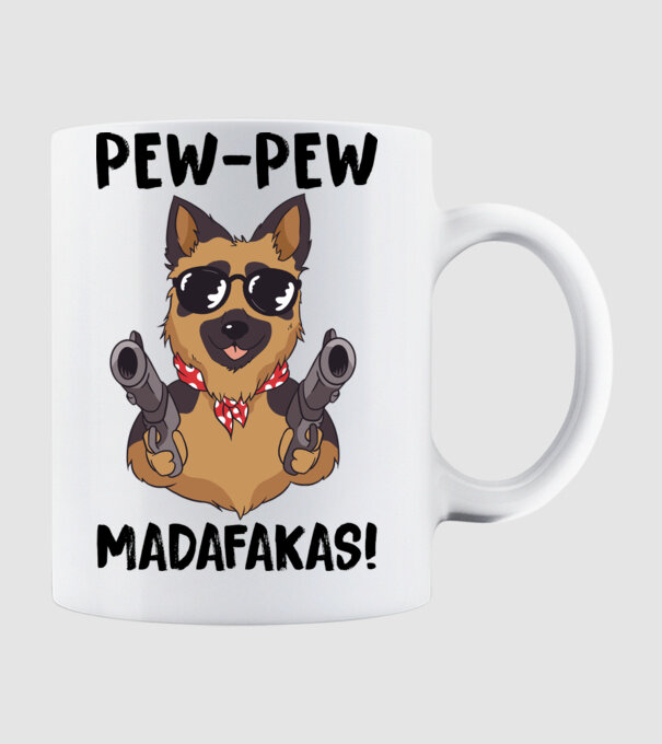 Pew Pew Pew Madafakas Ciobănesc german alb model alb pe tricou