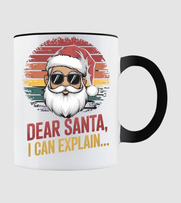 Dear Santa, I can explain... model negru pe tricou