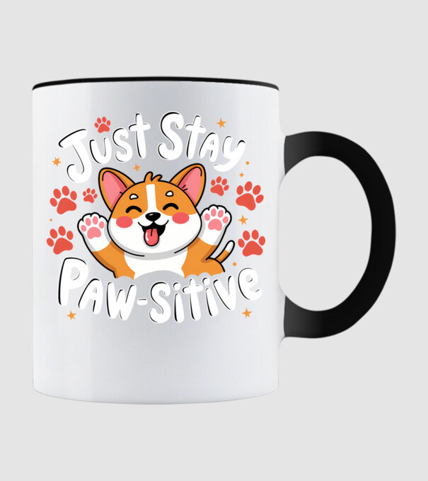 Just Stay Paw-sitive Negru model negru pe tricou