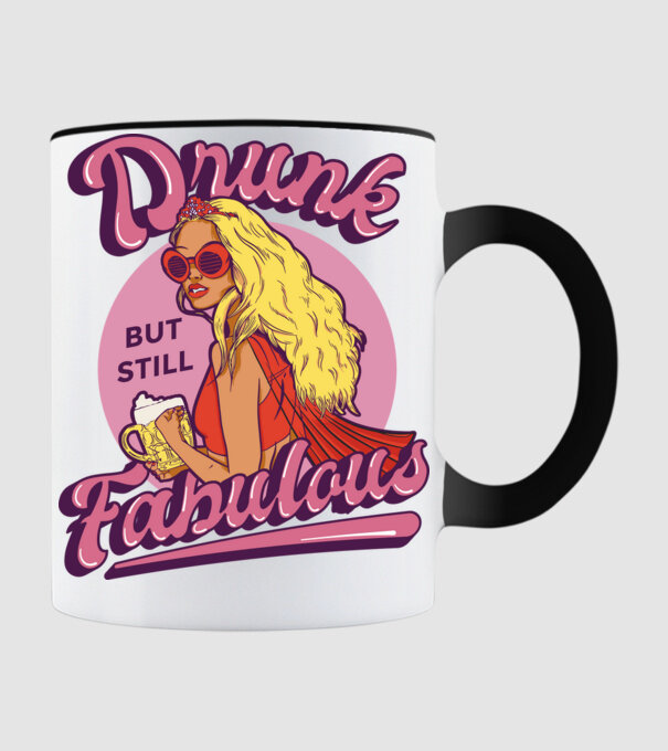 Drunk but still Fabulous model negru pe tricou