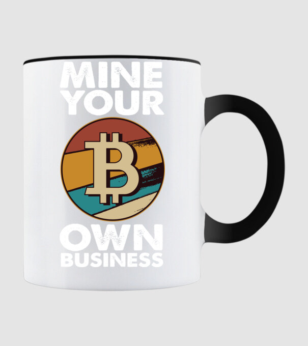 Mine your own business Bitcoin model negru pe tricou