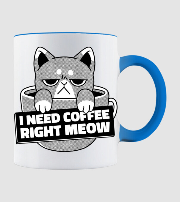 I need Coffee Right Meow model albastru deschis pe tricou