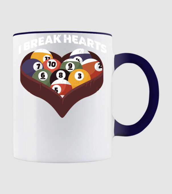 I break hearts - Biliard model albastru închis pe tricou