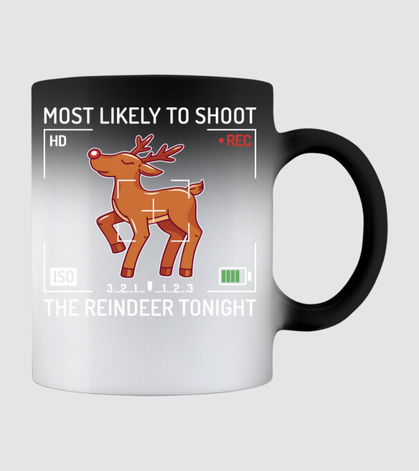 Most likely to shoot the reindeer tonight model negru pe tricou