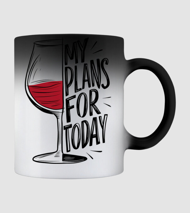 Wine Plans For Today Alb model negru pe tricou