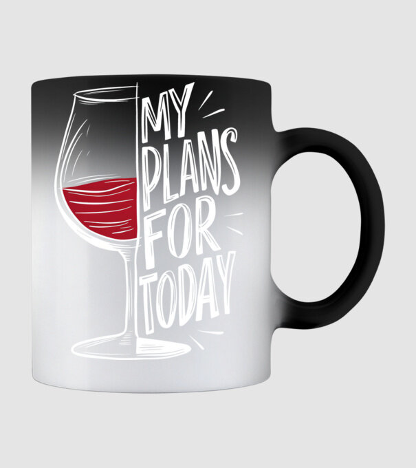 Wine Plans For Today Negru model negru pe tricou