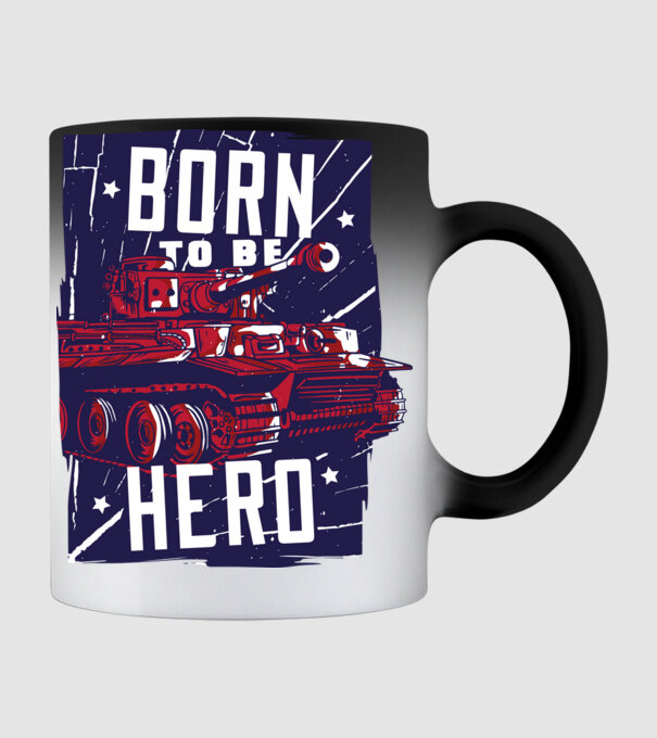 Born To be A Hero cu tanc model negru pe tricou