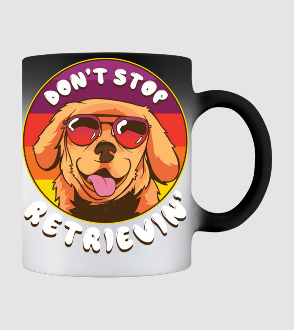'Don''t stop Retrievin''' model negru pe tricou