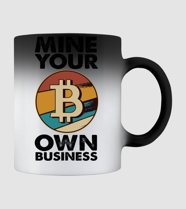 Mine your own business Bitcoin model negru pe tricou