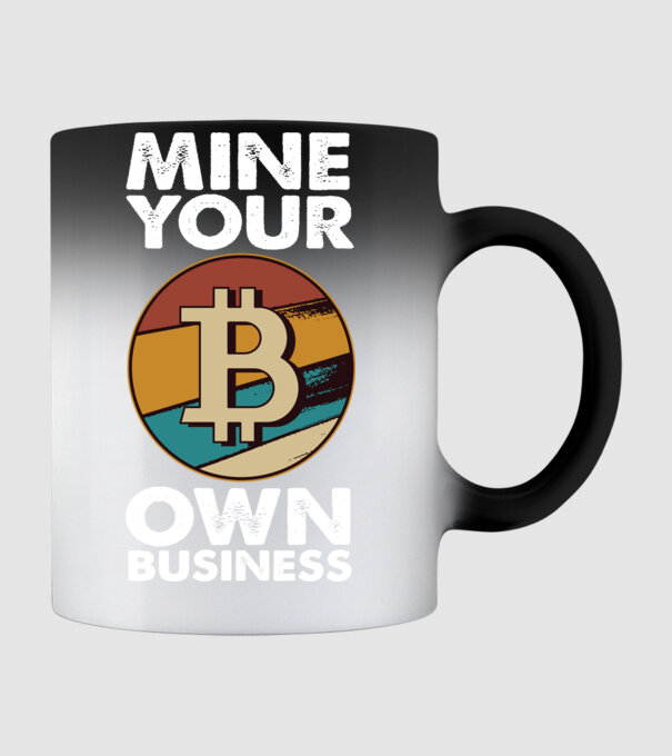Mine your own business Bitcoin model negru pe tricou