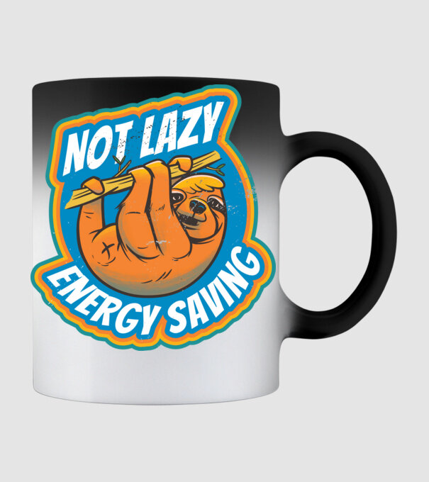 Not Lazy, Energy Saving - Leneș model negru pe tricou