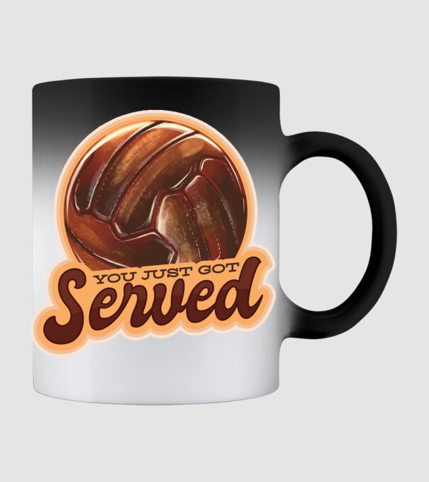 You just got served - volei model negru pe tricou