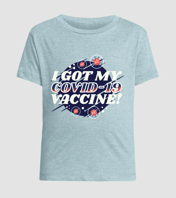 I got my Vaccine model albastru deschis pe tricou