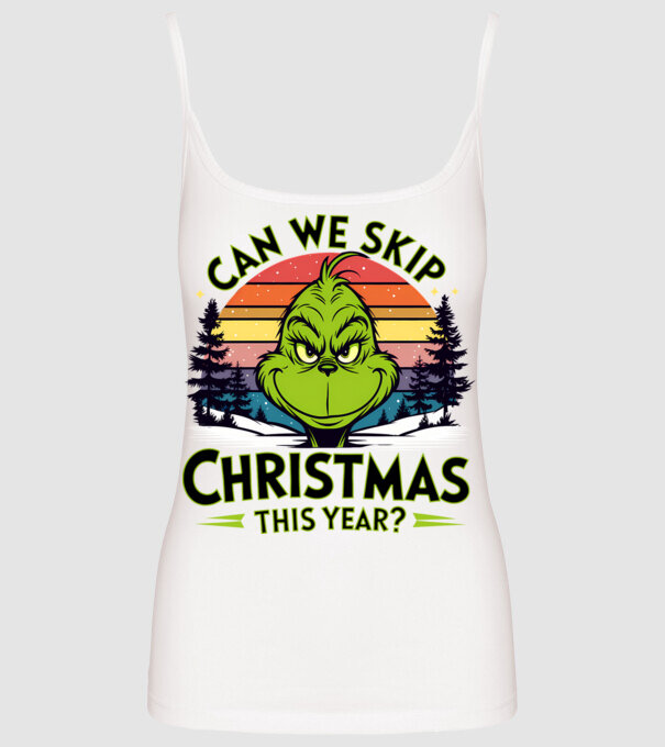 Can we skip christmas this year model alb pe tricou