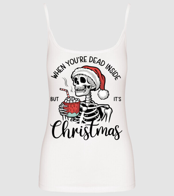 Dead inside, but it's christmas Alb model alb pe tricou
