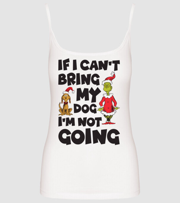 If i can't bring my dog I'm not going model alb pe tricou