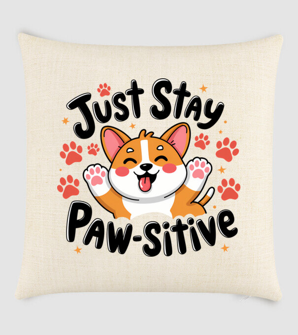 Just Stay Paw-sitive Alb model nisipiu pe tricou