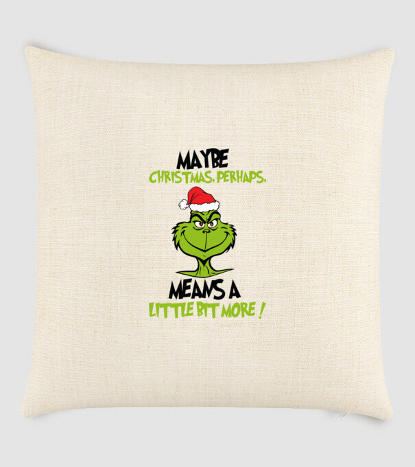 Maybe christmas - Grinch model nisipiu pe tricou