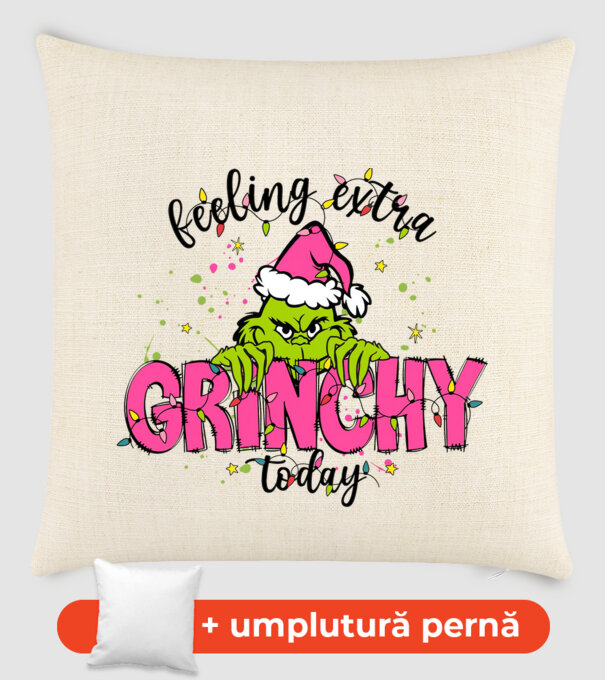 Feeling extra Grinchy today model nisipiu pe tricou