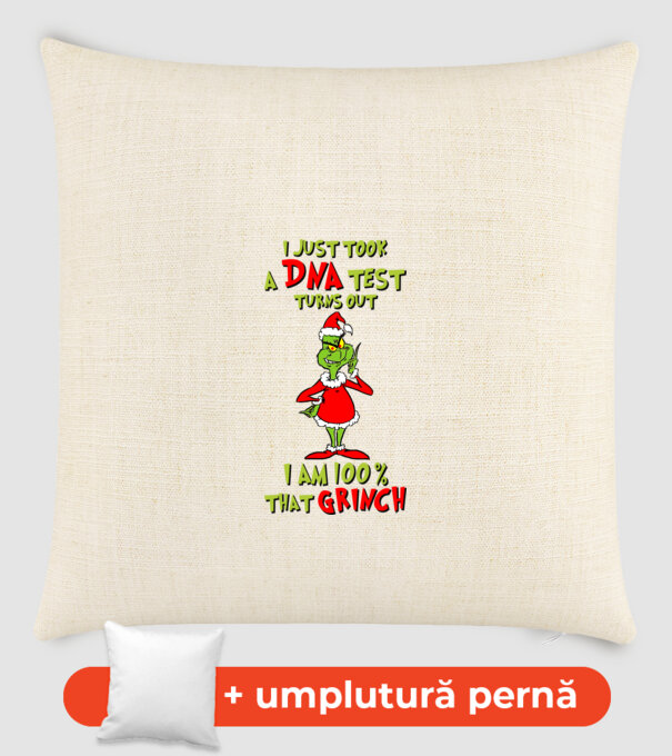 I just took a DNA test - I am Grinch model nisipiu pe tricou