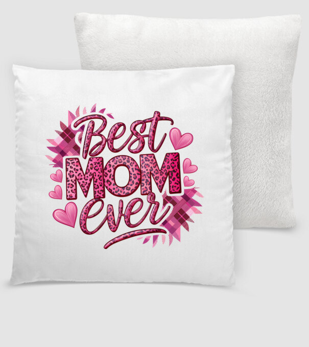 Best Mom Ever model alb pe tricou