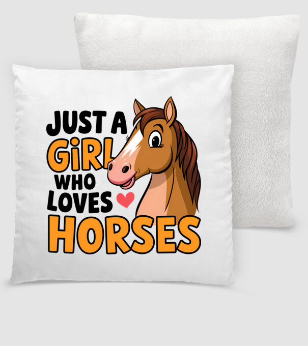 Just a girl who loves horses Alb model alb pe tricou