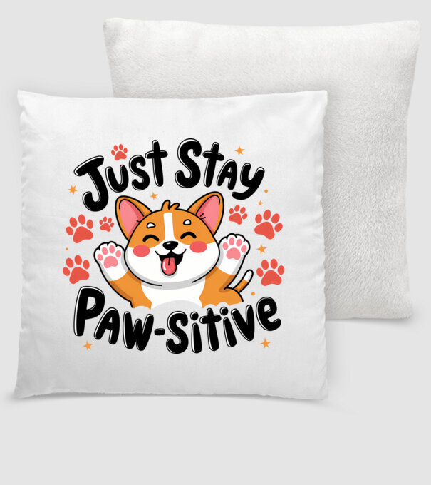 Just Stay Paw-sitive Alb model alb pe tricou