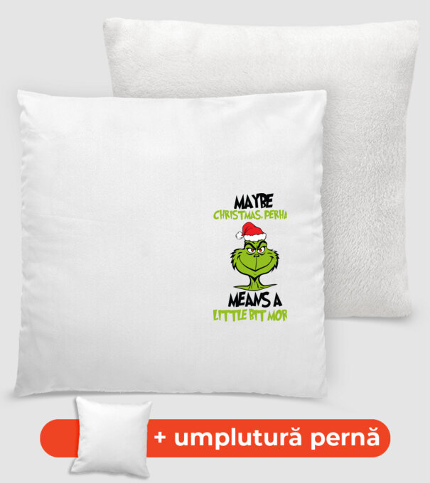 Maybe christmas - Grinch model alb pe tricou