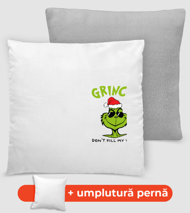 Grinch - Don't kill my vibe model gri închis pe tricou